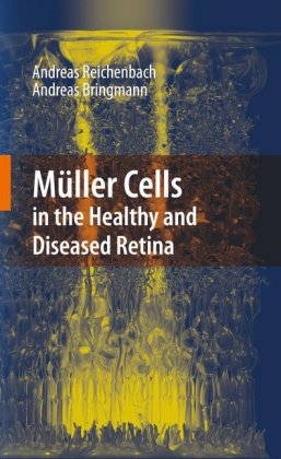 Обложка книги Muller Cells in the Healthy and Diseased Retina