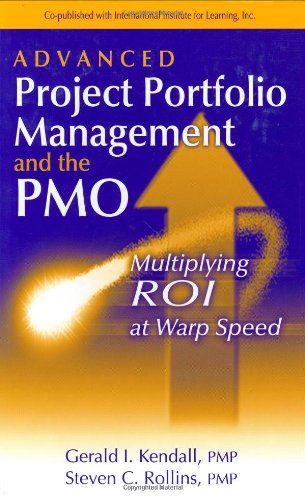 Обложка книги Advanced Project Portfolio Management and the PMO: Multiplying ROI at Warp Speed