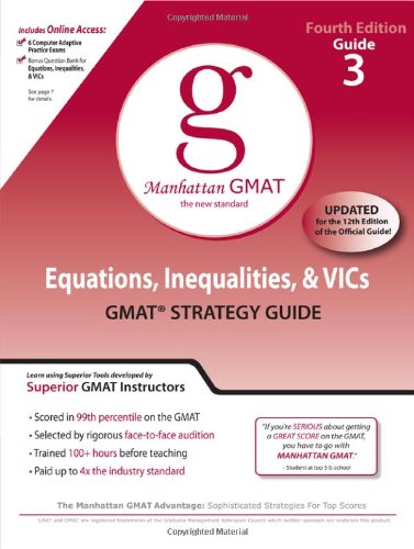 Обложка книги Equations, Inequalities, and VIC's, 4th Edition (GMAT Strategy Guide, No. 3)