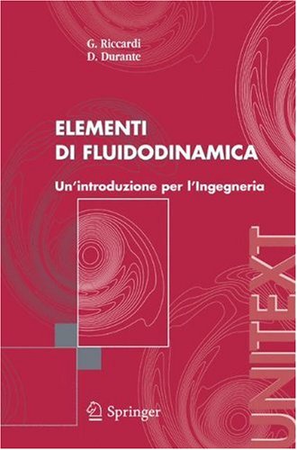 Обложка книги Elementi di fluidodinamica: Un'introduzione per l'Ingegneria (UNITEXT   Ingegneria) Italian