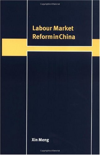Обложка книги Labour Market Reform in China (Trade and Development)