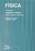 Обложка книги Fisica Volumen 2 - Campos y Ondas (Spanish Edition)
