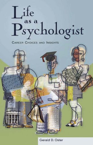 Обложка книги Life as a Psychologist: Career Choices and Insights