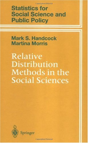 Обложка книги Relative Distribution Methods in the Social Sciences (Statistics for Social and Behavioral Sciences)