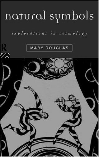 Обложка книги Natural Symbols: Explorations in Cosmology, 3rd Edition