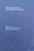 Обложка книги Managing human resources in Europe : a thematic approach (Routledge Global Human Resource Management Series)