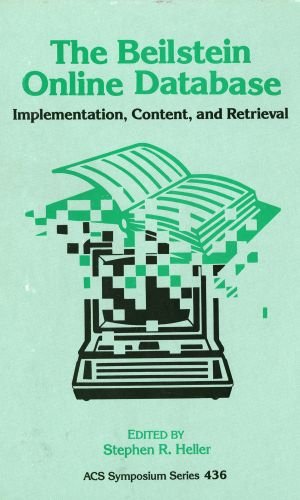 Обложка книги The Beilstein Online Database: Implementation, Content, and Retrieval (Acs Symposium Series)