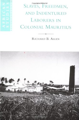 Обложка книги Slaves, Freedmen and Indentured Laborers in Colonial Mauritius