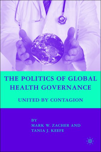 Обложка книги The Politics of Global Health Governance: United by Contagion