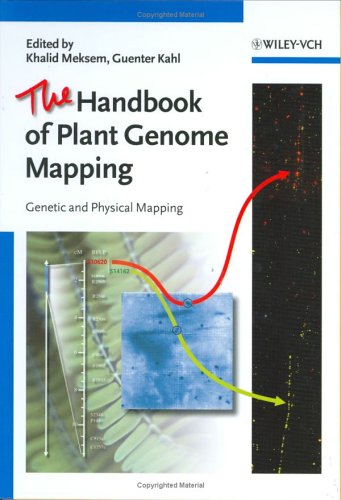 Обложка книги The Handbook of Plant Genome Mapping: Genetic and Physical Mapping (v. 1)