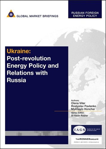 Обложка книги Ukraine: Post-Revolution Energy Policy and Relations with Russia (Russian Foreign Energy Policy)