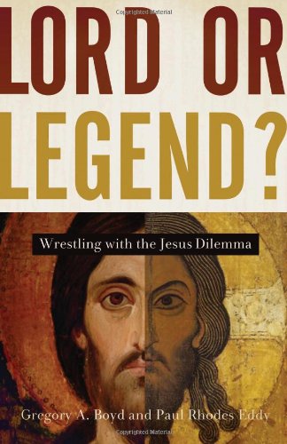 Обложка книги Lord or Legend?: Wrestling with the Jesus Dilemma