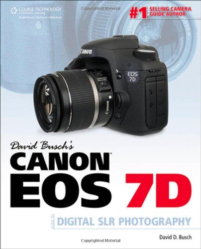 Обложка книги David Busch's Canon EOS 7D Guide to Digital SLR Photography