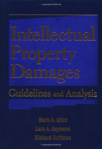 Обложка книги Intellectual Property Damages: Guidelines and Analysis
