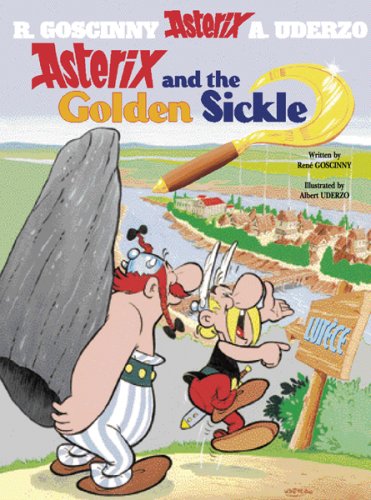 Обложка книги Asterix and the Golden Sickle (Asterix)