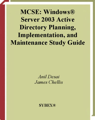 Обложка книги MCSE: Windows Server 2003 Active Directory Planning, Implementation, and Maintenance Study Guide (70-294)