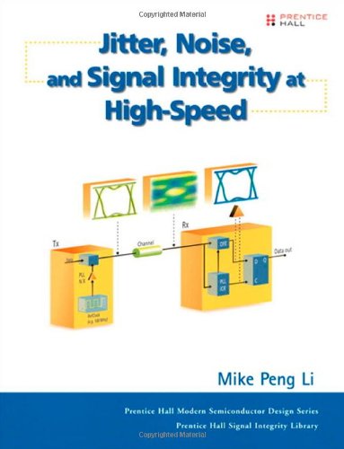 Обложка книги Jitter, Noise, and Signal Integrity at High-Speed