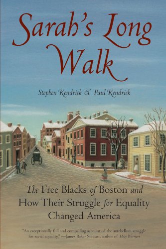 Обложка книги Sarah's Long Walk: The Free Blacks of Boston and How Their Struggle for Equality Changed America