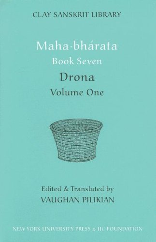 Обложка книги Mahabharata Book Seven: Drona, Volume One (Clay Sanskrit Library)