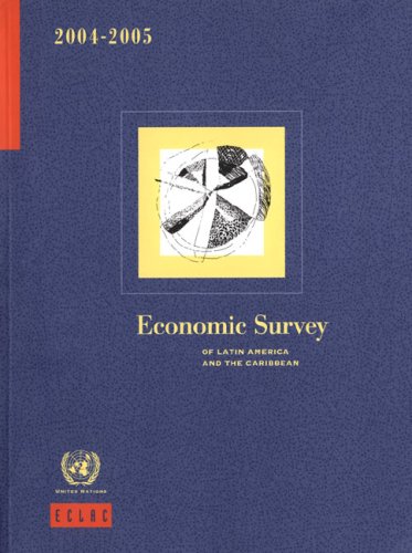 Обложка книги Economic Survey of Latin America And the Caribbean 2004-2005