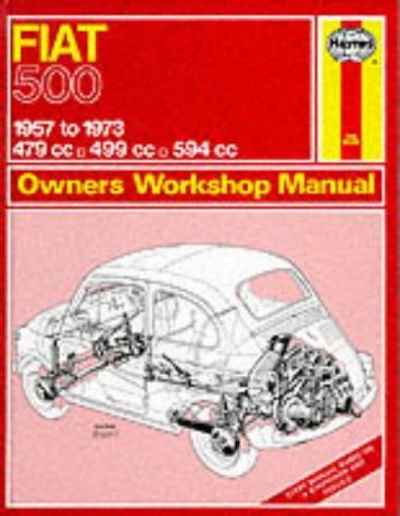 Обложка книги Fiat 500 - 1957 to 1973   479cc, 499 cc, 594 cc Owner's Workshop Manual (Haynes Manuals)