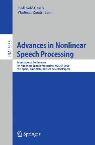 Обложка книги Advances in Nonlinear Speech Processing: International Conference on Nonlinear Speech Processing, NOLISP 2009, Vic, Spain, June 25-27, 2009, Revised ...   Lecture Notes in Artificial Intelligence)