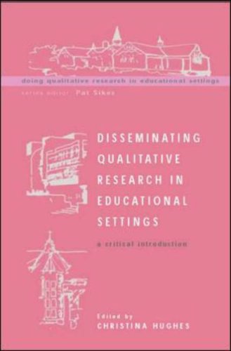 Обложка книги Disseminating Qualitative Research in Educational Settings (Doing Qualitative Research in Educational Settings)