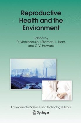 Обложка книги Reproductive Health and the Environment (Environmental Science and Technology Library)