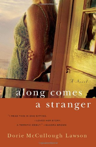 Обложка книги Along Comes a Stranger: A Novel