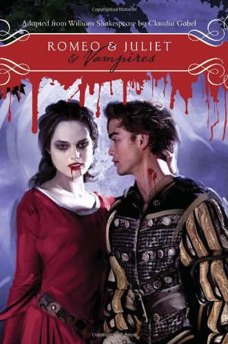 Обложка книги Romeo &amp; Juliet &amp; Vampires