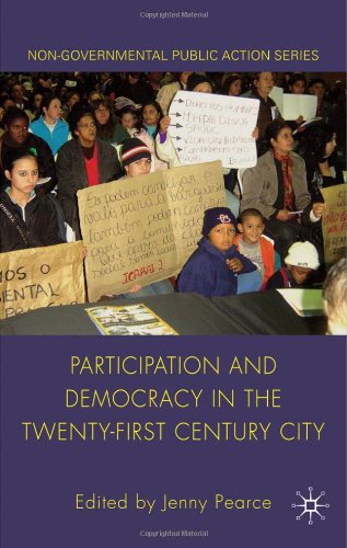Обложка книги Participation and Democracy in the Twenty-First Century City (Non-Governmental Public Action)