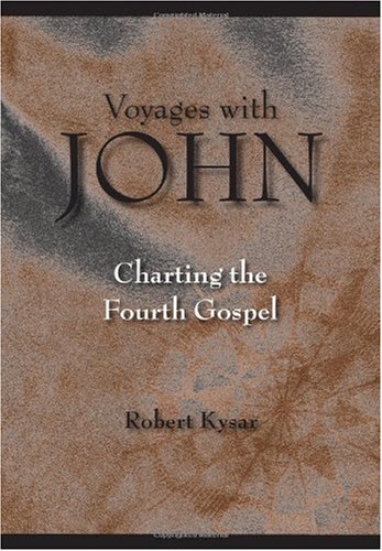 Обложка книги Voyages with John: Charting the Fourth Gospel