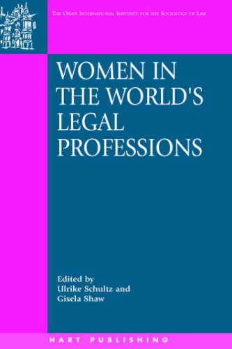 Обложка книги Women in the World's Legal Professions (Onati International Series in Law and Society)