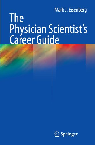 Обложка книги The Physician Scientist's Career Guide