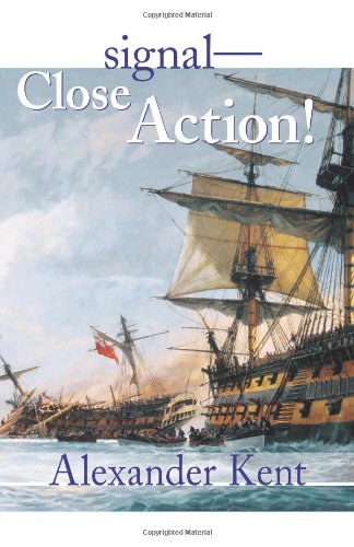 Обложка книги Signal-Close Action! (The Bolitho Novels) (Vol 12)