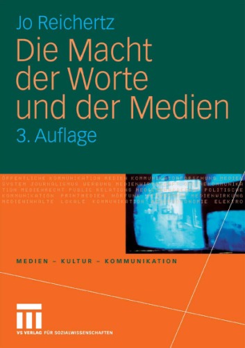 Обложка книги Die Macht der Worte und der Medien, 3. Auflage