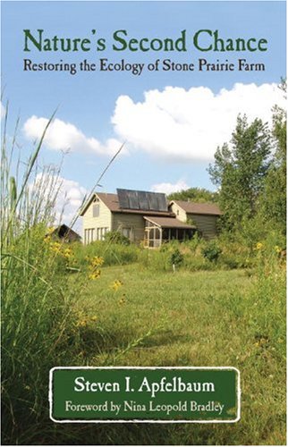 Обложка книги Nature's Second Chance: Restoring the Ecology of Stone Prairie Farm