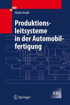 Обложка книги Produktionsleitsysteme in der Automobilfertigung (VDI-Buch) (German Edition)
