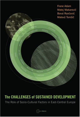 Обложка книги The Challenges of Sustained Development: The Role of Socio-Cultural Factors in East-Central Europe