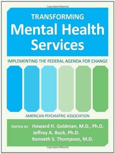 Обложка книги Transforming Mental Health Services: Implementing the Federal Agenda for Change