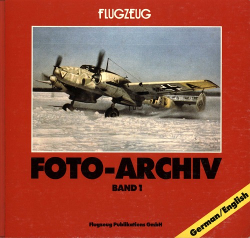 Обложка книги Flugzeug Foto - Archiv Band 1 (German   English Text)