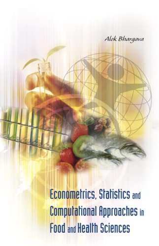 Обложка книги Econometrics, Statistics And Computational Approaches in Food And Health Sciences