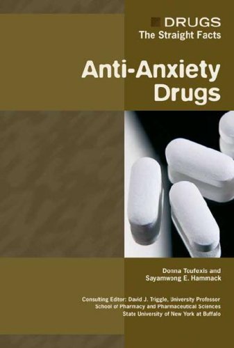 Обложка книги Anti-anxiety Drugs (Drugs: the Straight Facts)