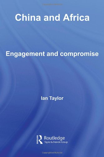 Обложка книги China and Africa: Engagement and Compromise (Routledge Contemporary China)
