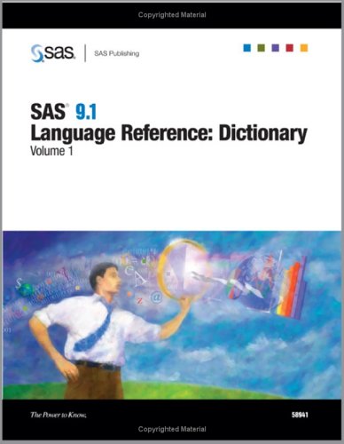Обложка книги SAS 9.1.3 Language Reference: Dictionary, Volumes 1-4 ~ 2nd Edition