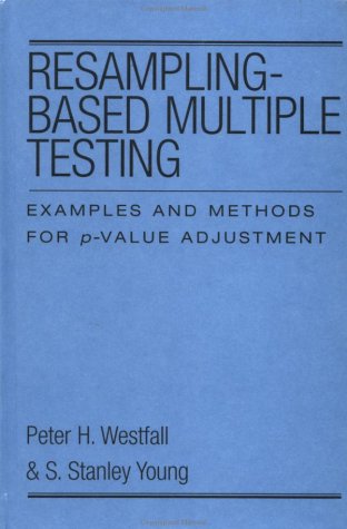 Обложка книги Resampling-Based Multiple Testing: Examples and Methods for p-Value Adjustment (Wiley Series in Probability and Statistics)