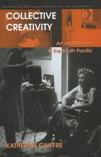 Обложка книги Collective Creativity (Anthropology and Cultural History in Asia and the Indo-Pacific)