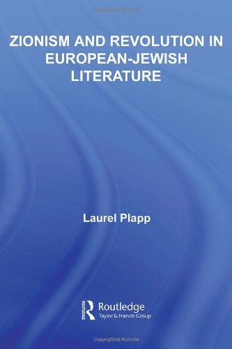Обложка книги Zionism and Revolution in European-Jewish Literature (Literary Criticism and Cultural Theory)