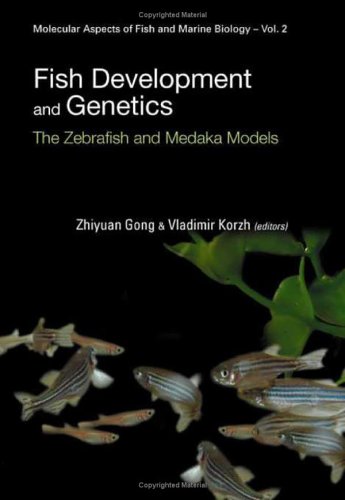 Обложка книги Fish Development And Genetics: The Zebrafish And Medaka Models (Molecular Aspects of Fish and Marine Biology)