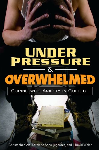 Обложка книги Under Pressure and Overwhelmed: Coping with Anxiety in College